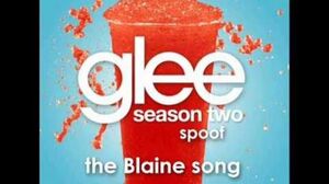 The_Blaine_Song_Glee_Spoof_Song