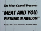 Meat and You: Partners in Freedom