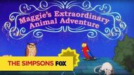 THE SIMPSONS Maggie's Extraordinary Animal Adventure from "Puffless" ANIMATION on FOX