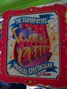 The Simpsons Ride The Isotop-ettes Musical Spectacular Poster.jpg (16 KB) The Isotop-ettes Musical Spectacular Poster.