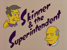 Skinner & the Superintendent.png