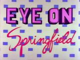 Eye on Springfield