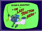 The Last Traction Hero (Itchy & Scratchy Show Episode)