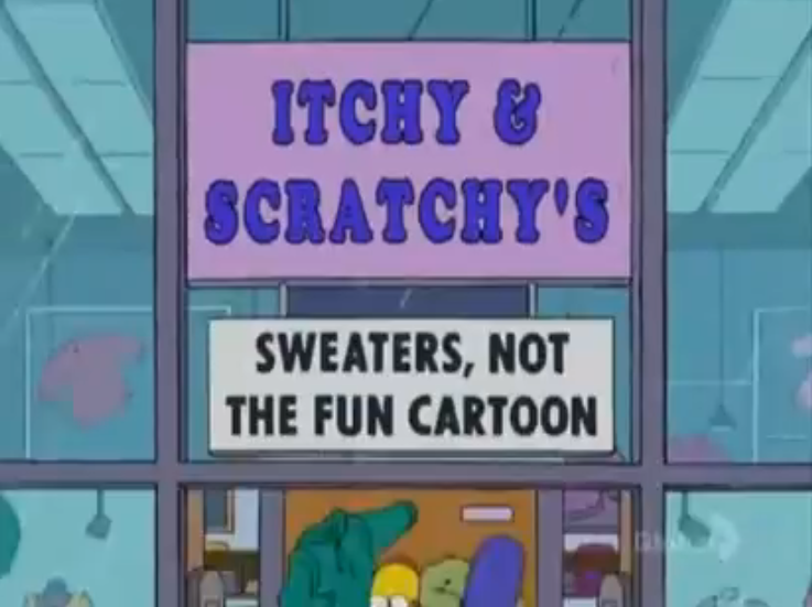 Itchy und cheap scratchy pullover