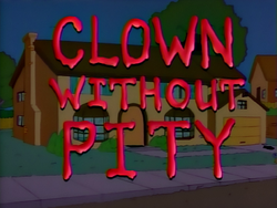 Clown Without Pity - Title Card