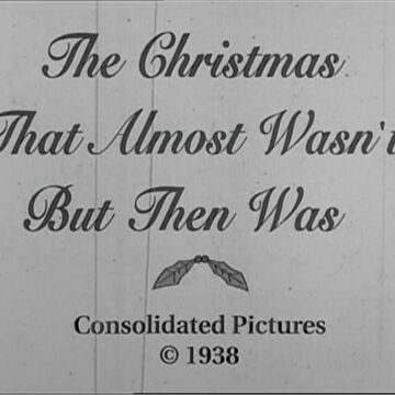 The Christmas That Almost Wasnt