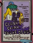 Clank, Clank, You're Dead!