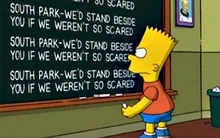 Southparkwedstandbehindyouifwewerentsoscared