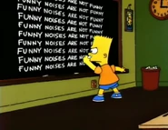 Funny noises are not funny.