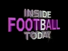 Inside Football Today