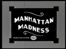 Manhattan Madness