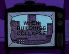 When Buildings Collapse