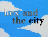 HexAndTheCity