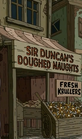 Sir Duncan's Doughed Naughts