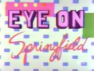 The title card for Eye On Springfield