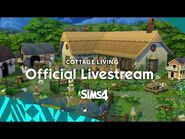 The Sims 4 Cottage Living Livestream