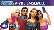 Les Sims 4 Vivre Ensemble - Bande-annonce officielle