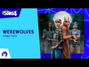 The Sims™ 4 Werewolves- Official Reveal Trailer