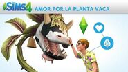 Los Sims 4 Amor por la Planta Vaca - Trailer Oficial Historias Divertidas