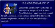 Een andere tekst die je krijgt bij de eerste keer opstarten van Superstar.