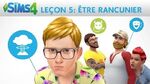 La Sims Academy Être Rancunier – Leçon 5 Les Personnalités