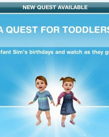 A Quest For Toddlers The Sims Freeplay Wiki Fandom A Quest For Toddlers The Sims Freeplay Wiki Fandom