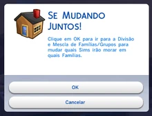 A janela que aparece ao escolher a interação Pedir para Mudar para Cá.