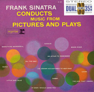 Frank Sinatra Conducts Music from Pictures and Plays
