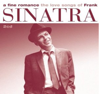 Cover of A Fine Romance: The Love Songs of Frank Sinatra