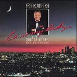 L.a. Is My Lady (Album) | Frank Sinatra Wiki | Fandom