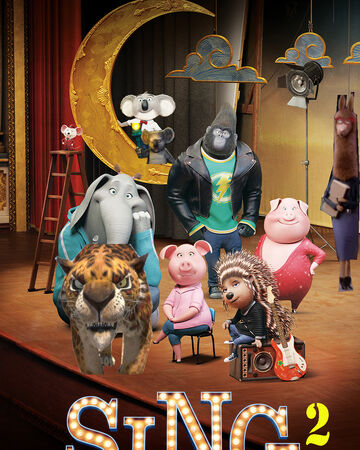 Sing 2 Sing 2 Film Wiki Fandom Sing 2 Sing 2 Film Wiki Fandom