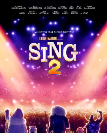 Sing 2 21 Film Sing Wiki Fandom
