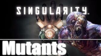 Singularity_-_Mutants