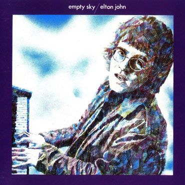 Empty Sky 1969 Sir Elton John Wiki Fandom Empty Sky 1969 Sir Elton John Wiki Fandom