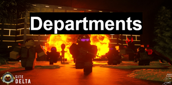 Departments Site Delta Wiki Fandom - scp foundation roblox group