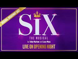 A Love Letter to SIX: THE MUSICAL