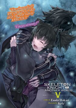 Skeleton Knight in Another World (light Novel) Vol. 5 