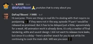 DaFuqBoom talking about the episode's delay (message link).