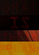 Вместе они образуют фразу WHAT IS THEIR PLAN (рус. «КАКОЙ У НИХ ПЛАН»).