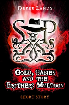 Gold Babies And The Brothers Muldoon