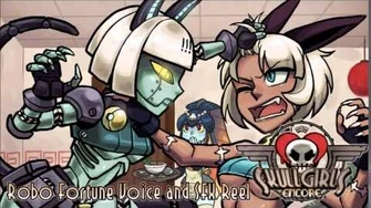 Skullgirls_Encore_-_Robo_Fortune_Voice_and_SFX_Reel