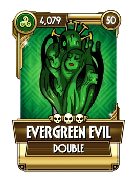 Evergreen Evil
