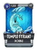 Temple Tyrant