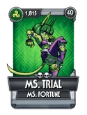 Ms. Trial