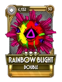 Rainbow Blight