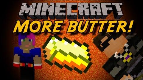 Minecraft_MORE_BUTTER!