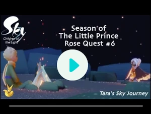 Season of Little Prince Rose Quest 6