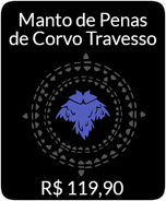 Mischief-Raven-Feathered-Cloak-IAP.png (47 kB) 2024: O Manto de Penas de Corvo Travesso por R$119,90. Dizem que carrega os sussurros de sombras antigas.