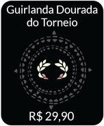 Tournament-Golden-Garland-IAP.png (49 kB) A Guirlanda Dourada do Torneio por R$24,90. Homenageie a colaboração triunfante da sua equipe com este acessório cintilante.