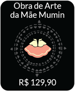 Moominmammas-Masterpiece-IAP.png (44 kB) A Obra de Arte da Mãe Mumin por R$129,90. O caloroso abraço do amor incondicional. Esta capa transporta você e os amigos de mãos dadas para uma memória especial da Casa dos Mumins.